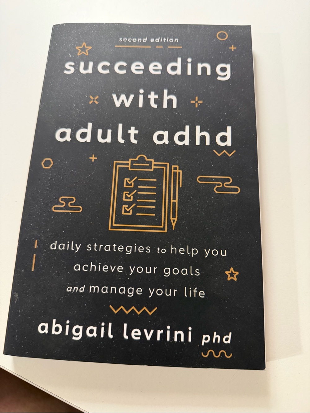 Succeeding With Adult ADHD by Abigail Levrini - Black & Gold Cover